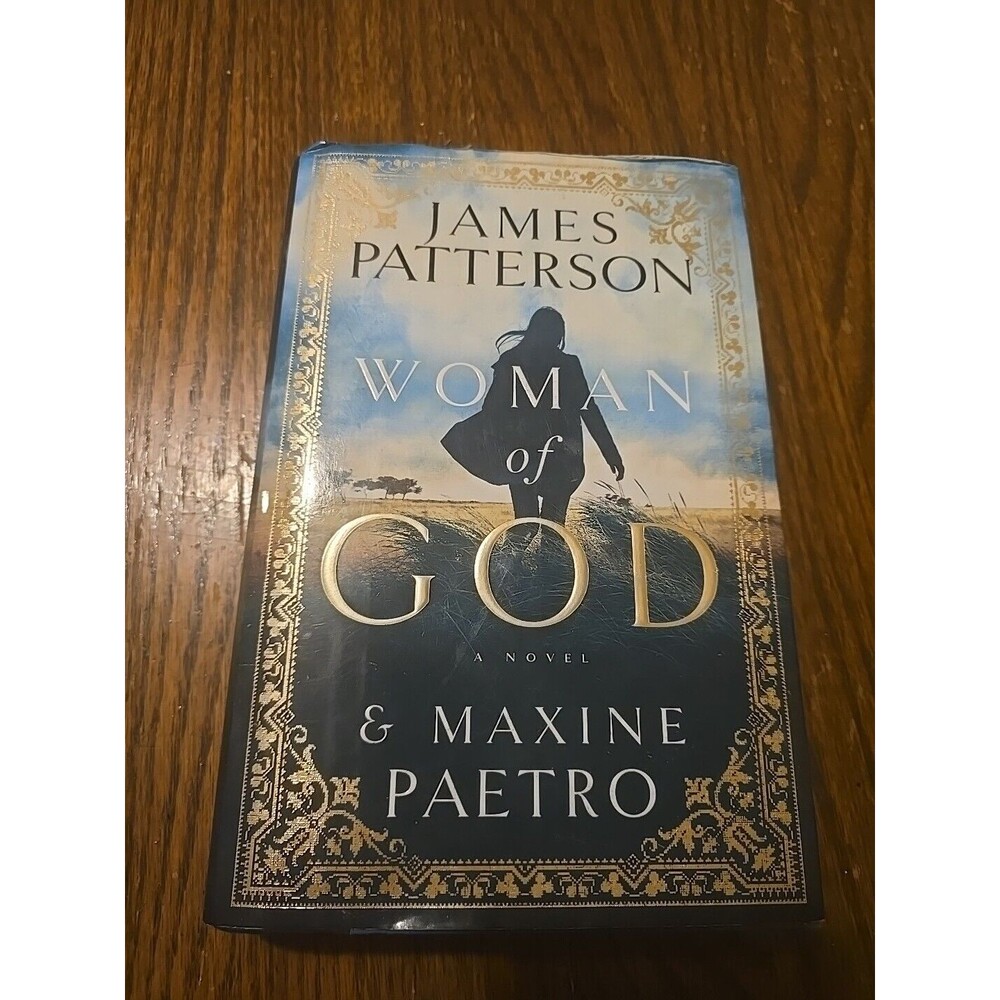 Woman of God - Hardcover By Patterson, James - GOOD